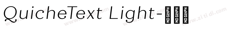 QuicheText Light字体转换